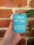 Custom I Need My ….. Individual TALKIES Card
