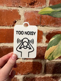 Too Noisy Individual TALKIES Card
