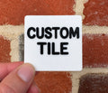 Custom Tile for First Then Board