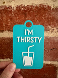 I'm Thirsty Individual TALKIES Card