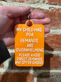 'My Child Has Pathological Demand Avoidance PDA' Talkies Awareness Tag - Coloured Background with White Text
