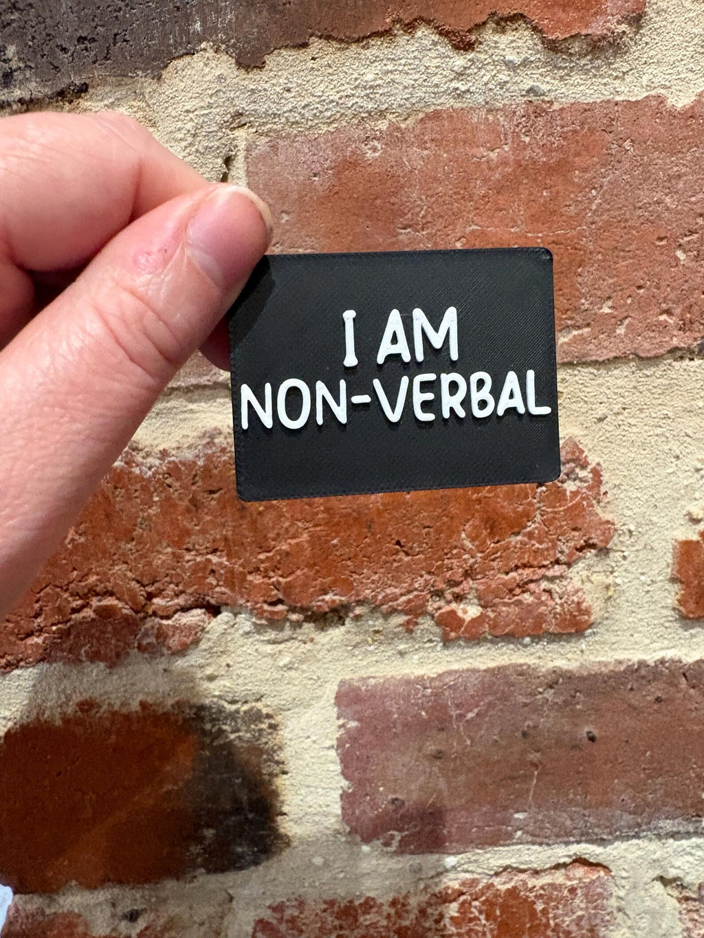 I Am Non Verbal TALKIES Badge Magnet or Pin
