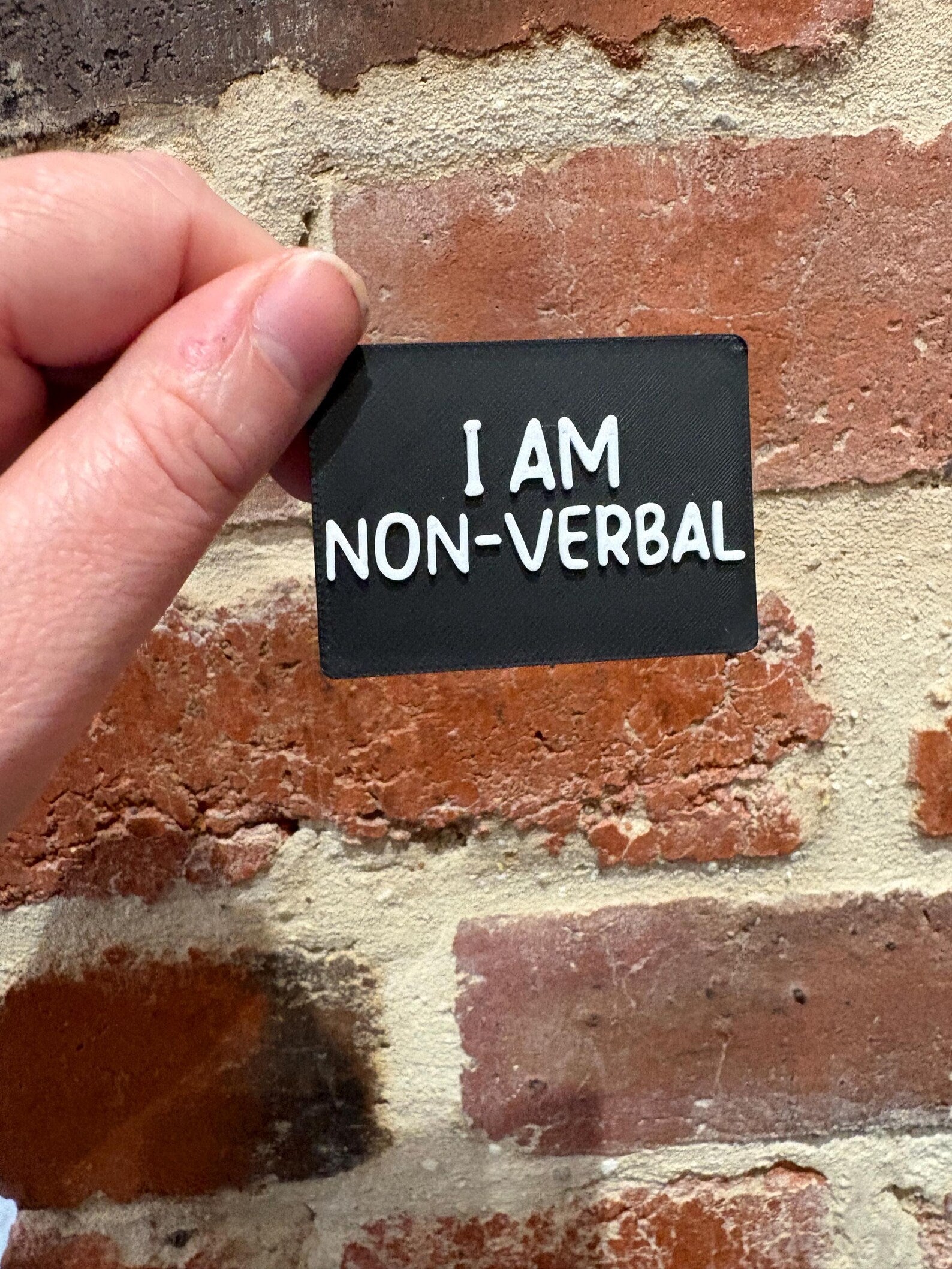 I Am Non Verbal TALKIES Badge Magnet or Pin