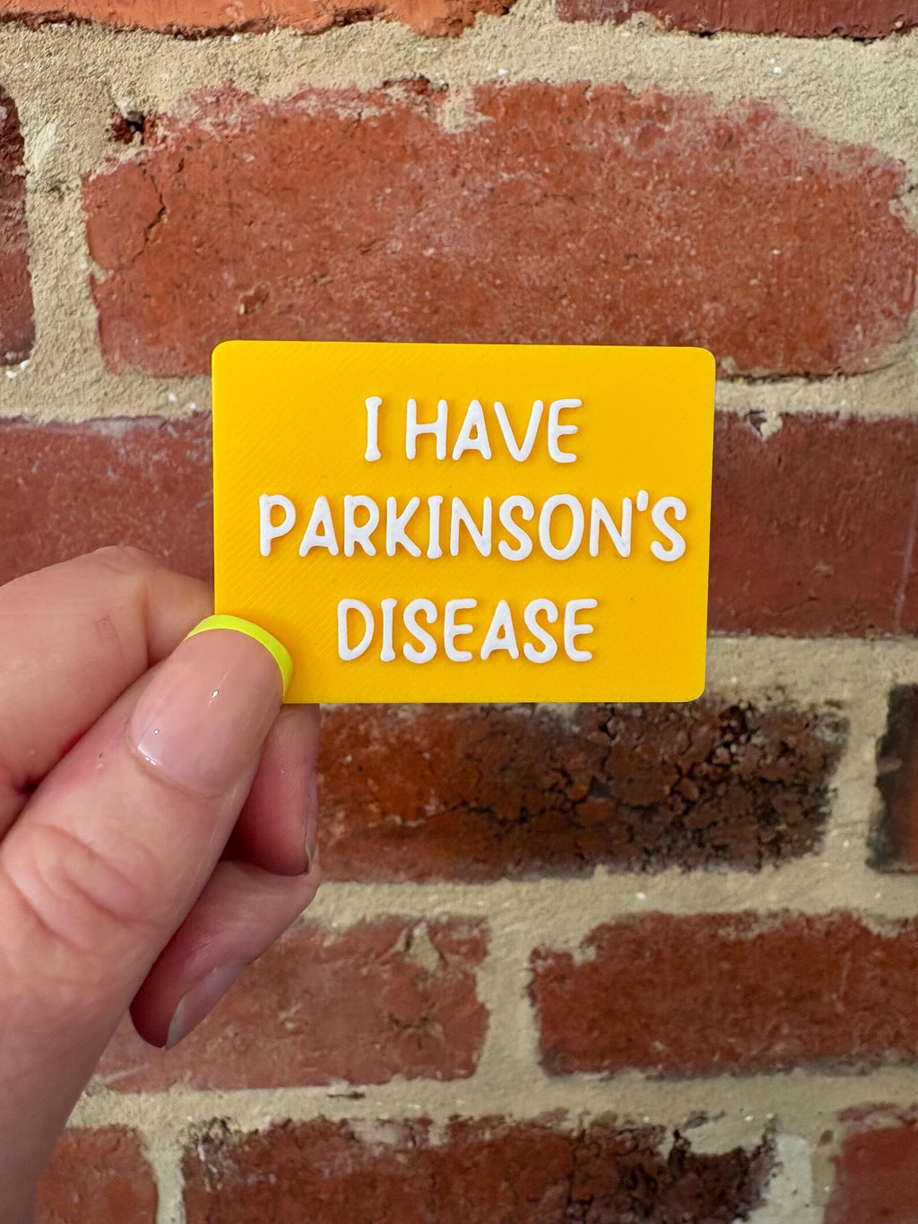 I Have Parkinson's Disease TALKIES Badge Magnet or Pin