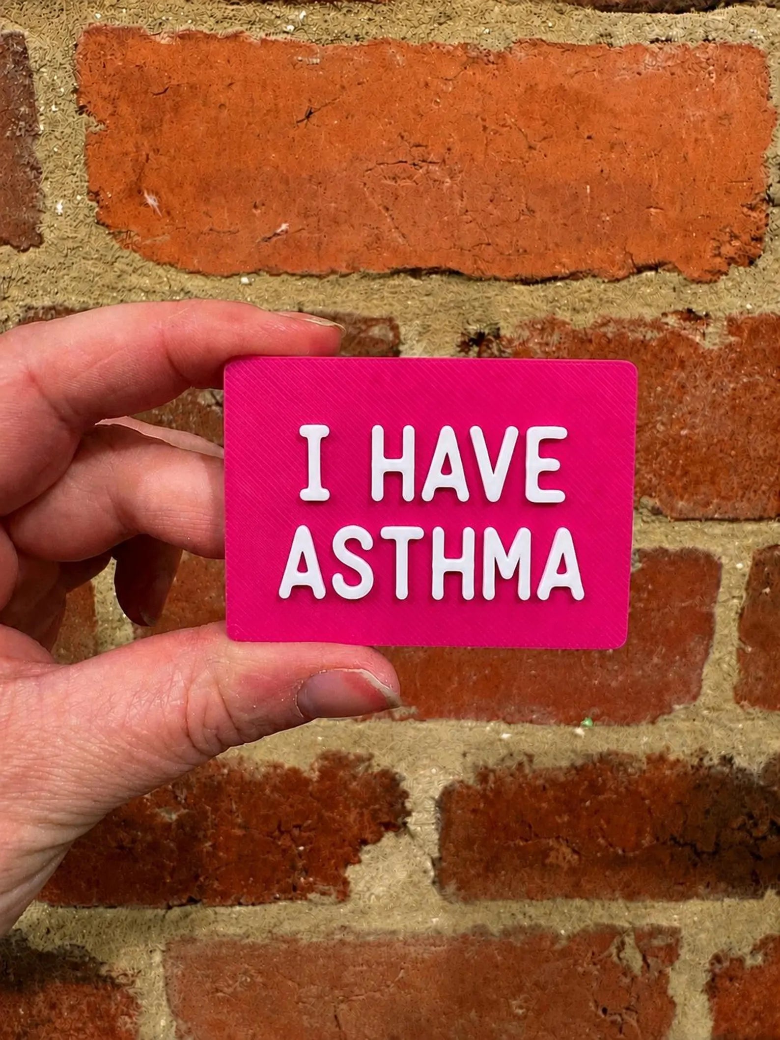 I Have Asthma TALKIES Badge Magnet or Pin