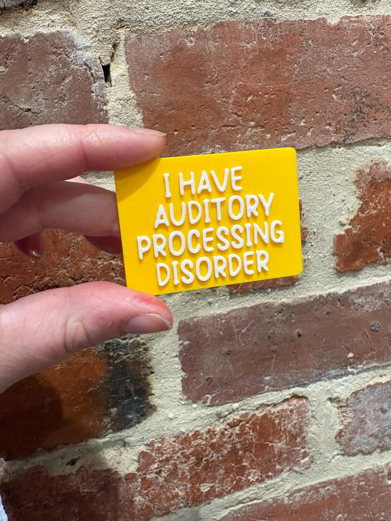 I Have Auditory Processing Disorder TALKIES Badge Magnet or Pin