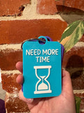 Need More Time Individual TALKIES Card