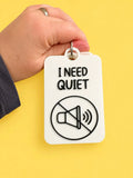 I Need Quiet Individual TALKIES Card