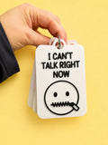 I Can't Talk Right Now Individual TALKIES Card