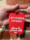 Hearing Impaired Talkies Awareness Tag - Coloured Background with White Text