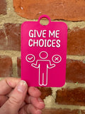 Give Me Choices Individual TALKIES Card