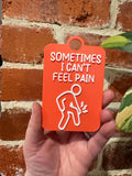 Sometimes I Can't Feel Pain Individual TALKIES Card