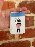 Too Loud PVC Plastic Individual TALKIES Card